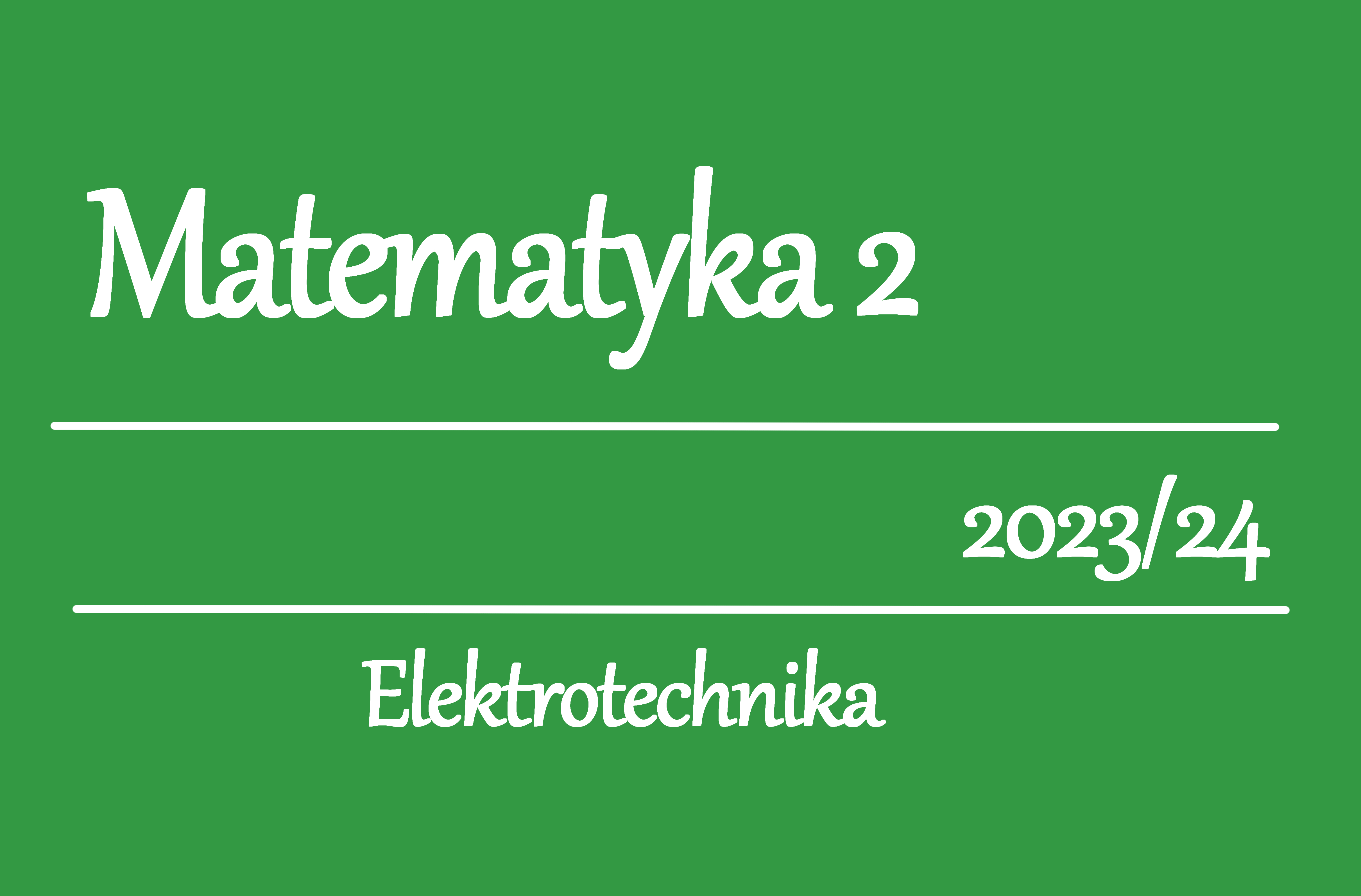 Elektrotechnika 2023/24, Matematyka 2